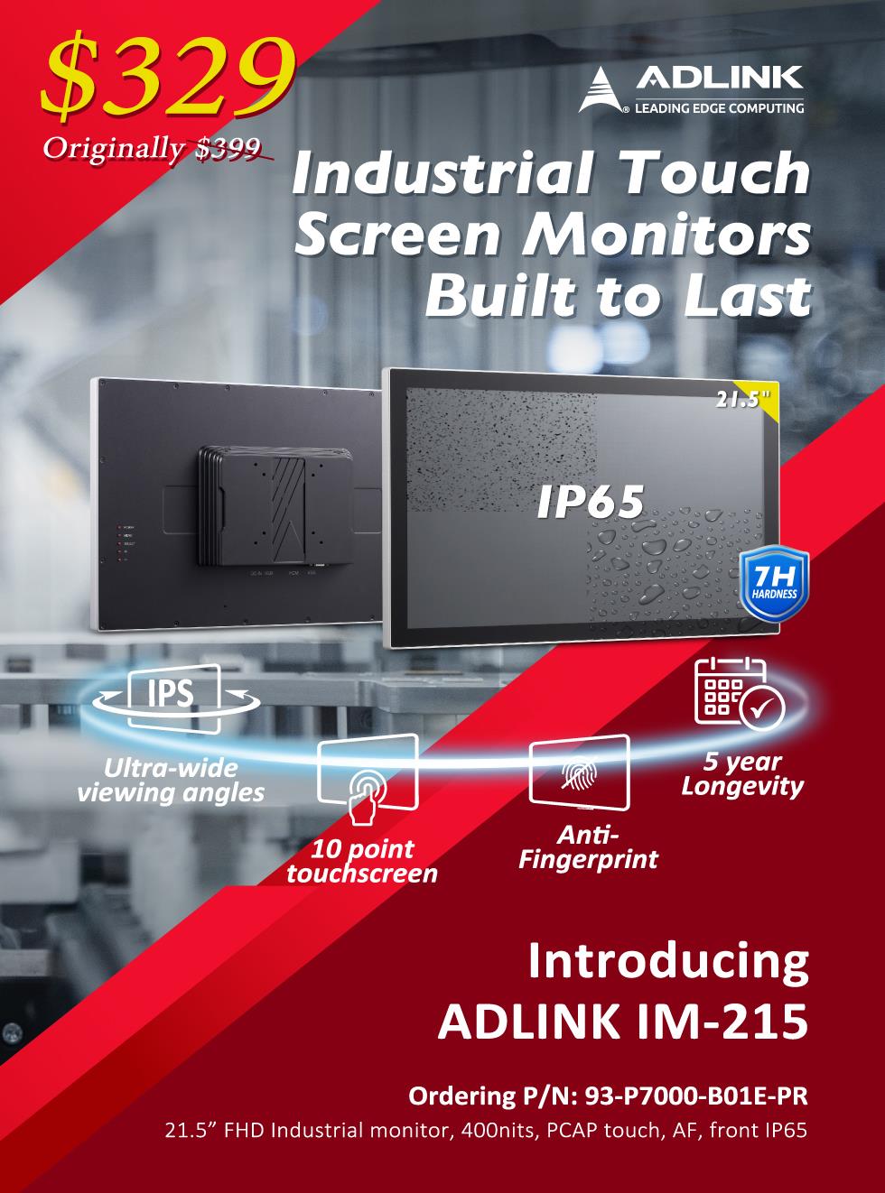 Get an Industrial Touch Screen Monitor at $329<br />ADLINK industrial touch screen monitor special promotion